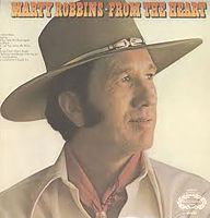Marty Robbins - From The Heart